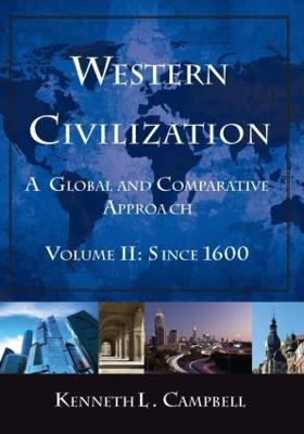 Western Civilization: A Global and Comparative Approach(English, Paperback, Campbell Kenneth L.)