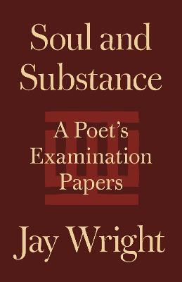 Soul and Substance(English, Hardcover, Wright Jay)