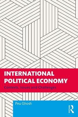 International Political Economy(English, Paperback, Ghosh Peu)