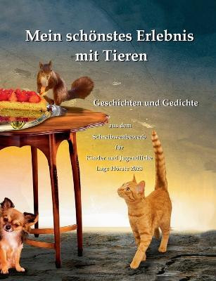 Mein schoenstes Erlebnis mit Tieren(German, Paperback, unknown)