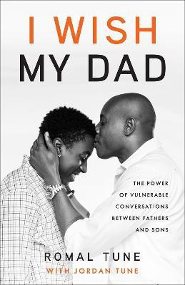 I Wish My Dad(English, Hardcover, Tune Romal)