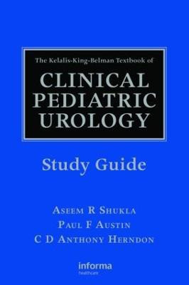 The Kelalis-King-Belman Textbook of Clinical Pediatric Urology Study Guide(English, Hardcover, unknown)