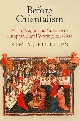 Before Orientalism(English, Electronic book text, Phillips Kim M.)