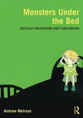 Monsters Under the Bed(English, Paperback, Melrose Andrew)