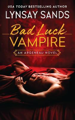 Bad Luck Vampire(English, Paperback, Sands Lynsay)