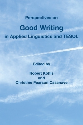 Perspectives on Good Writing in Applied Linguistics and TESOL(English, Paperback, unknown)