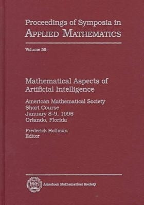 Mathematical Aspects of Artificial Intelligence(English, Hardcover, American Mathematical Society)