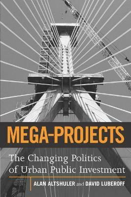 Mega-Projects(English, Paperback, Altshuler Alan A.)