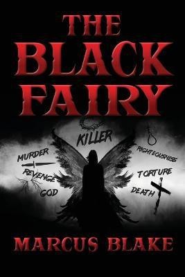 The Black Fairy(English, Paperback, Blake Marcus)