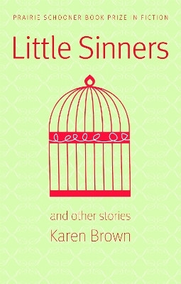 Little Sinners, and Other Stories(English, Paperback, Brown Karen)