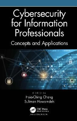 Cybersecurity for Information Professionals(English, Hardcover, unknown)