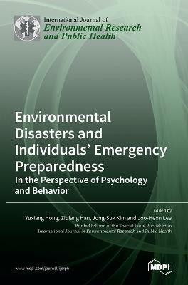 Environmental Disasters and Individuals' Emergency Preparedness(English, Hardcover, unknown)