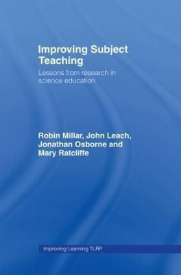 Improving Subject Teaching(English, Hardcover, Millar Robin)