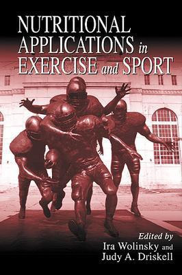 Nutritional Applications in Exercise and Sport(English, Electronic book text, unknown)