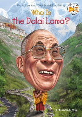 Who Is the Dalai Lama?(English, Paperback, Rau Dana Meachen)