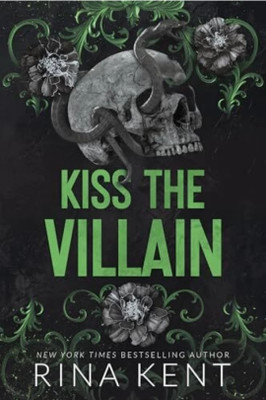 KISS THE VILLAIN(Paperback, RINA KENT)