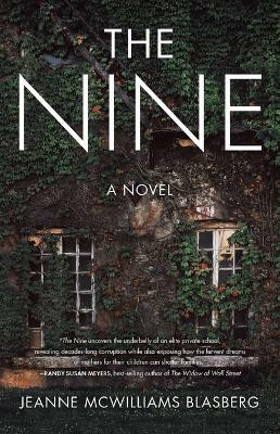 The Nine(English, Paperback, Blasberg Jeanne McWilliams)