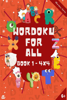 Introduction to Wordoku Level 1 (4X4) - 6-8 years(English, Paperback, Lokesh Dhiran)