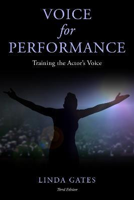 Voice for Performance(English, Paperback, Gates Linda)