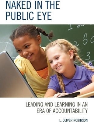 Naked in the Public Eye(English, Paperback, Robinson L. Oliver)
