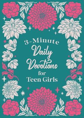 3-Minute Daily Devotions for Teen Girls(English, Paperback, Compiled by Barbour Staff)