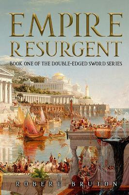 Empire Resurgent(English, Paperback, Bruton Robert)