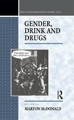 Gender, Drink and Drugs(English, Hardcover, unknown)
