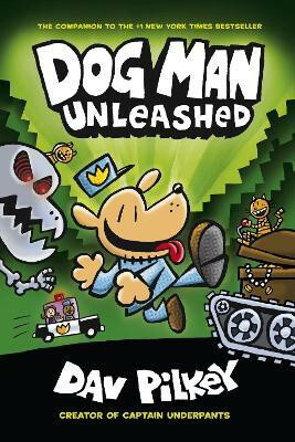 The Adventures of Dog Man 2: Unleashed(English, Paperback, Pilkey Dav)