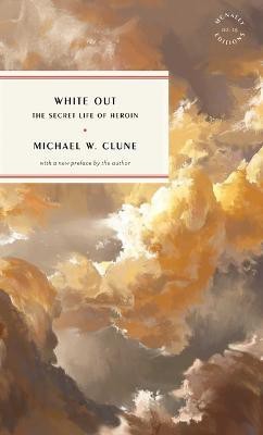 White out(English, Paperback, Michael W Clune)