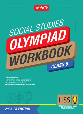 MTG International Social Studies Olympiad (ISSO) Workbook Class 6 - Chapterwise MCQs & Previous Year Paper - SOF ISSO Olympiad Books For 2025-2026 Exam(Paperback, SIDDHARTH SINGH)