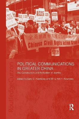 Political Communications in Greater China(English, Hardcover, unknown)