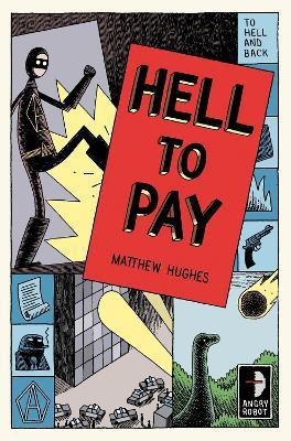 Hell to Pay(English, Paperback, Hughes Matthew)