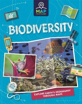 Map Your Planet: Biodiversity(English, Paperback, Minay Rachel)