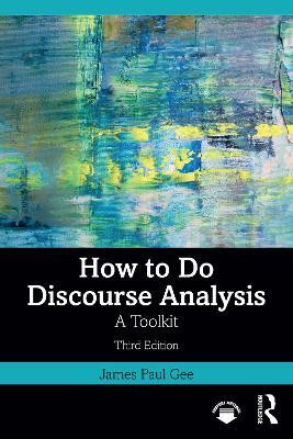 How to Do Discourse Analysis(English, Paperback, Gee James Paul)
