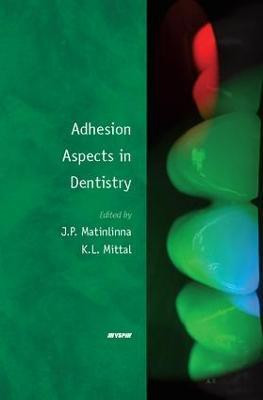 Adhesion Aspects in Dentistry(English, Paperback, unknown)
