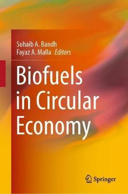 Biofuels in Circular Economy(English, Hardcover, unknown)