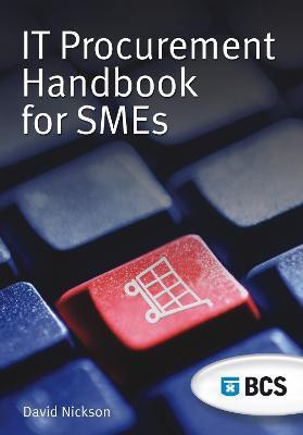 IT Procurement Handbook for SMEs(English, Paperback, Nickson David)