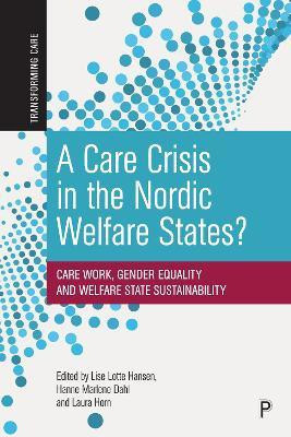 A Care Crisis in the Nordic Welfare States?(English, Paperback, unknown)