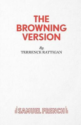 The Browning Version(English, Paperback, Rattigan Terence)