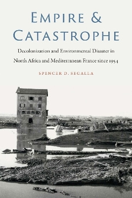Empire and Catastrophe(English, Paperback, Segalla Spencer D.)