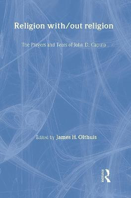 Religion With/Out Religion(English, Hardcover, unknown)