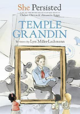 She Persisted: Temple Grandin(English, Hardcover, Miller-Lachmann Lyn)