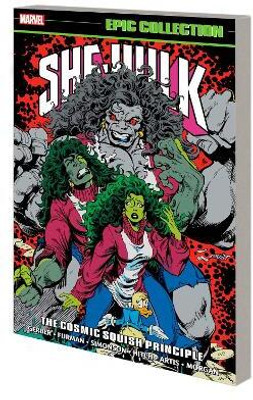 She-Hulk Epic Collection: The Cosmic Squish Principle(English, Paperback, Various Steve)