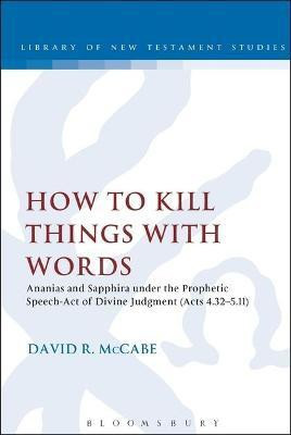 How to Kill Things with Words(English, Electronic book text, McCabe David R. Assistant Professor)