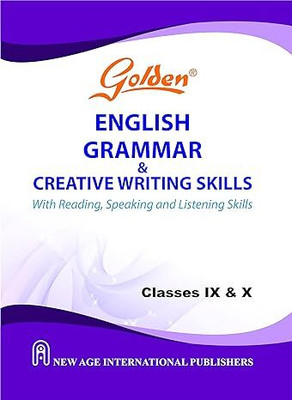 English Grammar & Creative Writing Skills: With Reading, Speaking and Listening Skills for Class-9 & 10(Paperback, rc dahiya)