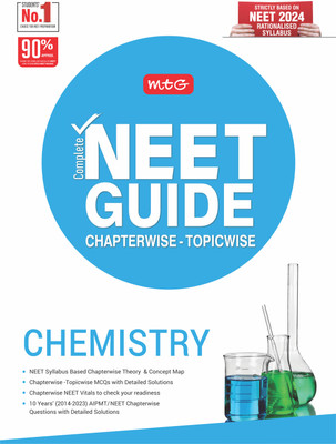 MTG Complete NEET Guide Chemistry Book For 2024-2025 Exam - Concept Map, Theory As Per NCERT Rationalised Syllabus for NEET with 10 Years Chapterwise Topicwise Question Papers & Solution(Paperback, MTG Editorial Board)