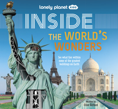 Lonely Planet Kids Inside - The World's Wonders(English, Hardcover, Lonely Planet Kids Clive)