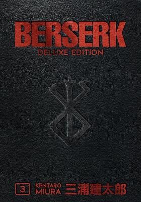 Berserk Deluxe Volume 3(English, Hardcover, Miura Kentaro)