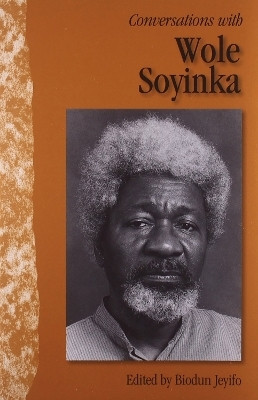 Conversations with Wole Soyinka(English, Paperback, unknown)