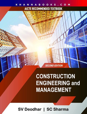 Construction Engineering and Management, Second Edition | AICTE Recommended(English, Paperback, Deodhar S.C. Sharma, S.V.)